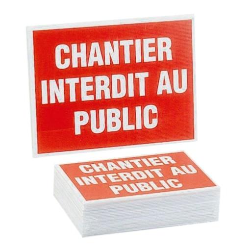 Panneau "interdit au public" chantier signalisation rouge rectangle (Lot de 25) - Novap